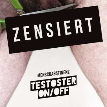 LP Menschabstinenz: Testoster On/off (white-red Marbled Vinyl) 641260