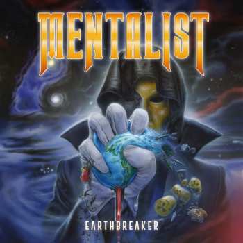 Album Mentalist: Earthbreaker