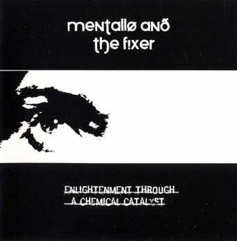 2CD/Box Set Mentallo & The Fixer: Enlightenment Through A Chemical Catalyst LTD 185553