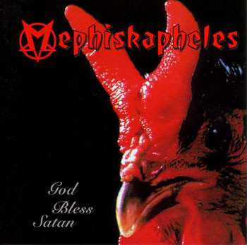 Album Mephiskapheles: God Bless Satan