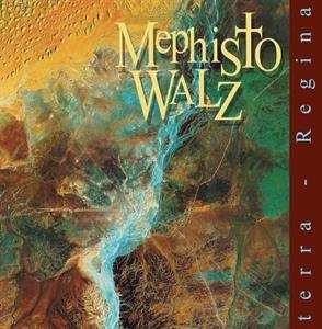 Album Mephisto Waltz: Terra Regina