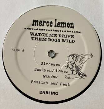 LP Merce Lemon: Watch Me Drive Them Dogs Wild 633184