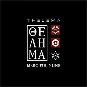 Merciful Nuns: Thelema VIII