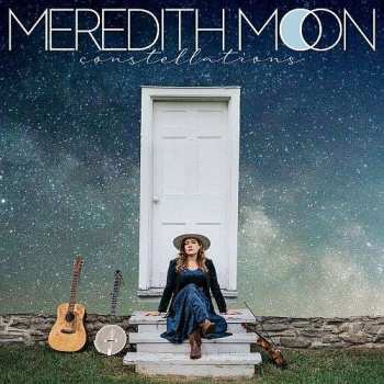 CD Meredith Moon: Constellations 485323