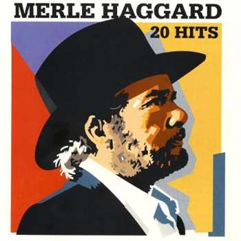 Album Merle Haggard: 20 Hits