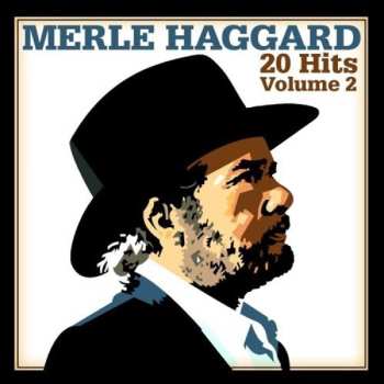 Album Merle Haggard: 20 Hits Volume 2