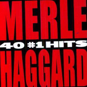 2CD Merle Haggard: 40 #1 Hits 615535