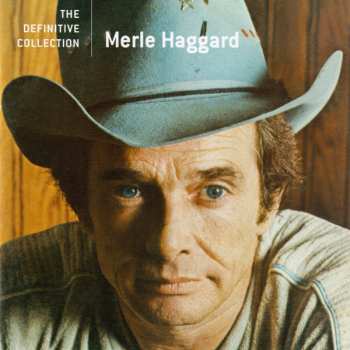 CD Merle Haggard: The Definitive Collection 578235