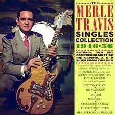 Album Merle Travis: The Merle Travis Singles Collection 1946-56