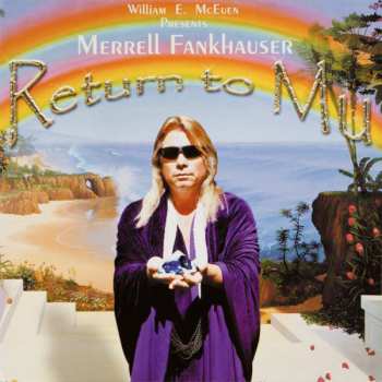 Album Merrell Fankhauser: Return To Mu