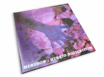 LP Merzbow: Hybrid Noisebloom LTD 154690