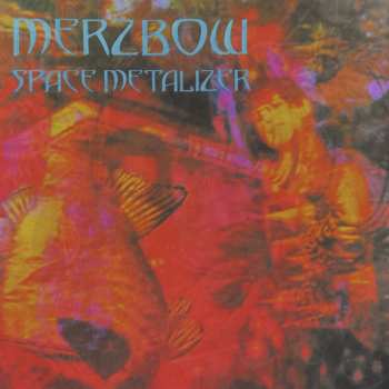 2LP Merzbow: Space Metalizer 597715