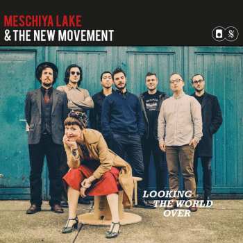 Album Meschiya Lake: Looking The World Over