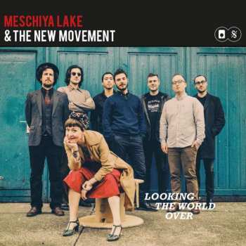 LP Meschiya Lake & The New Movement: Looking Over the World 575085