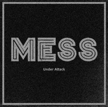 Album Mess: Under Attack