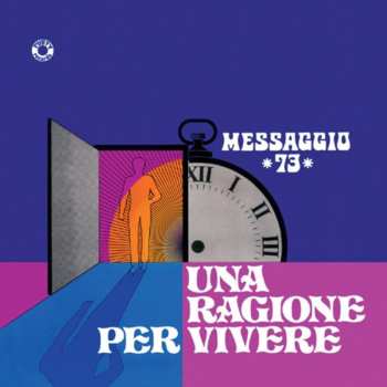 LP Messaggio 73: Una Ragione Per Vivere LTD 553996