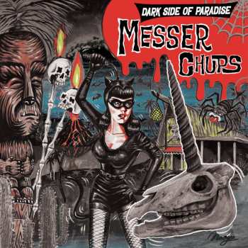 Album Messer Chups: Dark Side Of Paradise