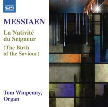 Album Olivier Messiaen: La Nativite Du Seigneur