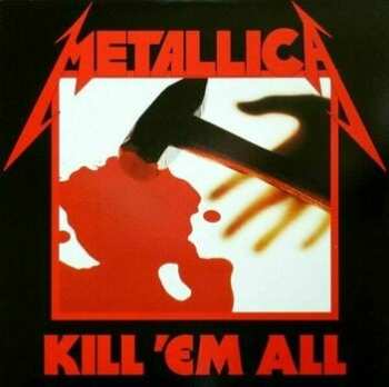 LP Metallica: Kill 'Em All 602930