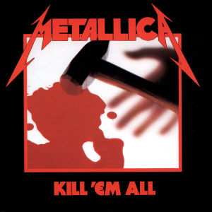 CD Metallica: Kill 'Em All 610685