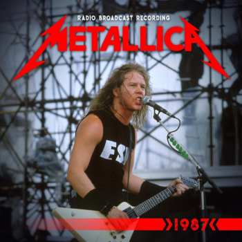 Album Metallica: Radio Broadcast Recording 1987