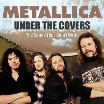 Album Metallica: Under The Covers