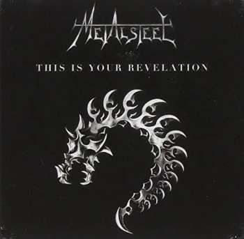 Album Metalsteel: This Is Your Revelation