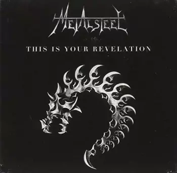 Metalsteel: This Is Your Revelation