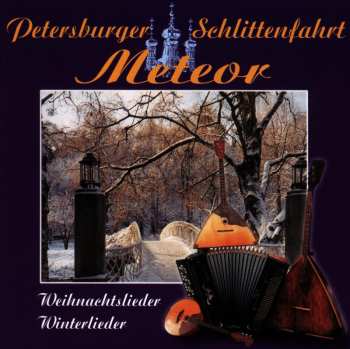 Album Meteor: Petersburger Schlittenfahrt