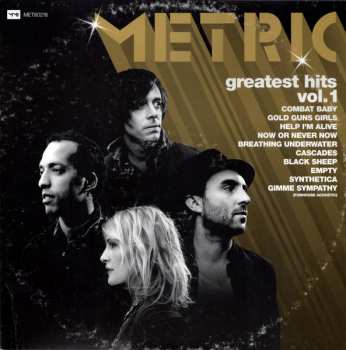 Album Metric: Greatest Hits Vol. 1