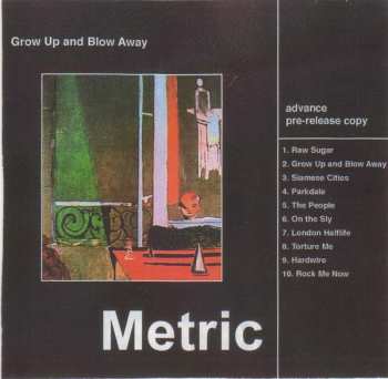 Album Metric: Grow Up And Blow Away