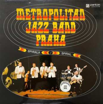 Album Metropolitan Jazz Band: Spirála = Spiral