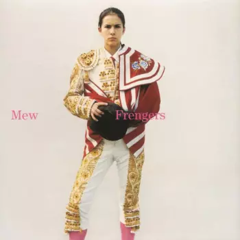 Mew: Frengers