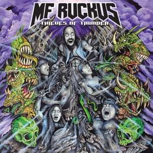 Album MF Ruckus: Thieves Of Thunder