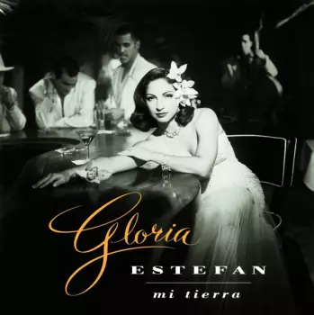 Gloria Estefan: Mi Tierra