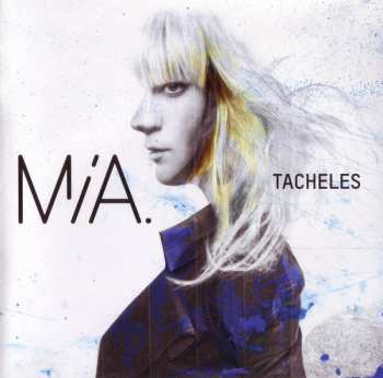 Album MIA.: Tacheles