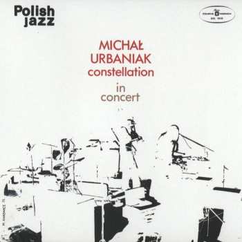 LP Michał Urbaniak Constellation: In Concert 616483