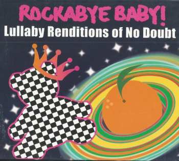 Album Michael Armstrong: Rockabye Baby! Lullaby Renditions Of No Doubt 