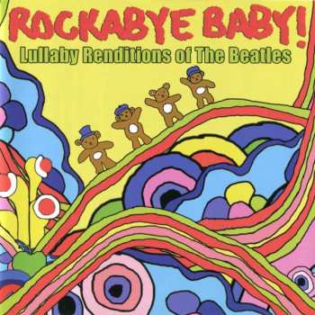 Album Michael Armstrong: Rockabye Baby! Lullaby Renditions Of The Beatles