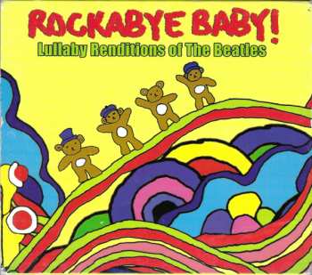 CD Michael Armstrong: Rockabye Baby! Lullaby Renditions Of The Beatles 591900