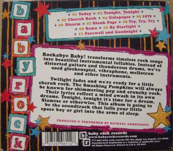 CD Michael Armstrong: Rockabye Baby! Lullaby Renditions Of The Smashing Pumpkins 608523