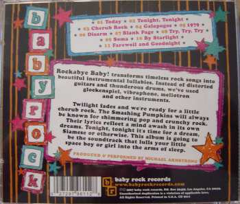 CD Michael Armstrong: Rockabye Baby! Lullaby Renditions Of The Smashing Pumpkins 608523