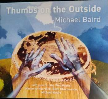 Album Michael Baird: Thumbs On The Outside