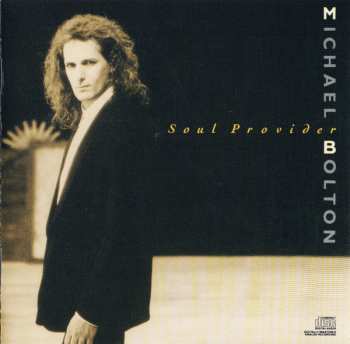 Michael Bolton: Soul Provider