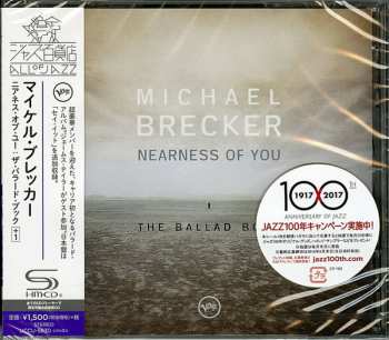 CD Michael Brecker: Nearness Of You (The Ballad Book) 604800