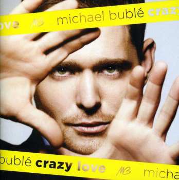 CD Michael Bublé: Crazy Love 510505