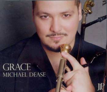 Michael Dease: Grace