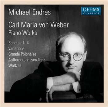 Album Carl Maria von Weber: Piano Works