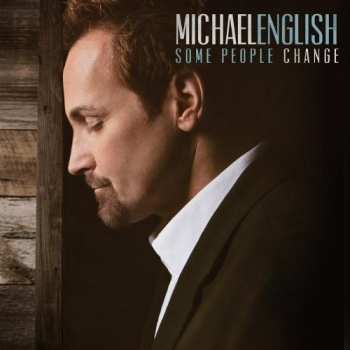 CD Michael English: Some People Change 660537