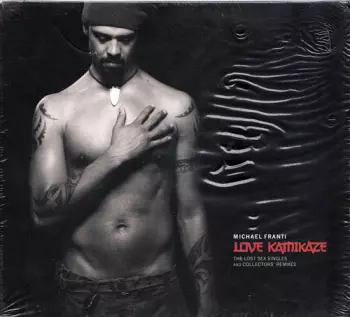 Michael Franti: Love Kamikaze